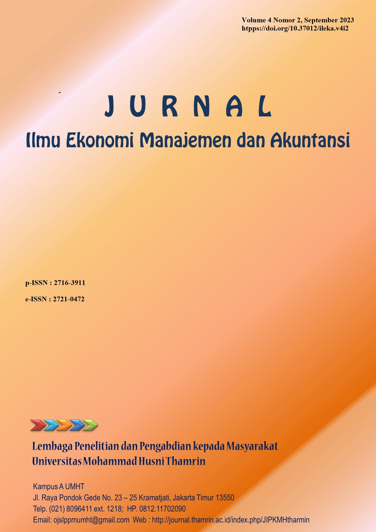 					View Vol. 4 No. 2 (2023): Jurnal Ilmu Ekonomi Manajemen dan Akuntansi
				