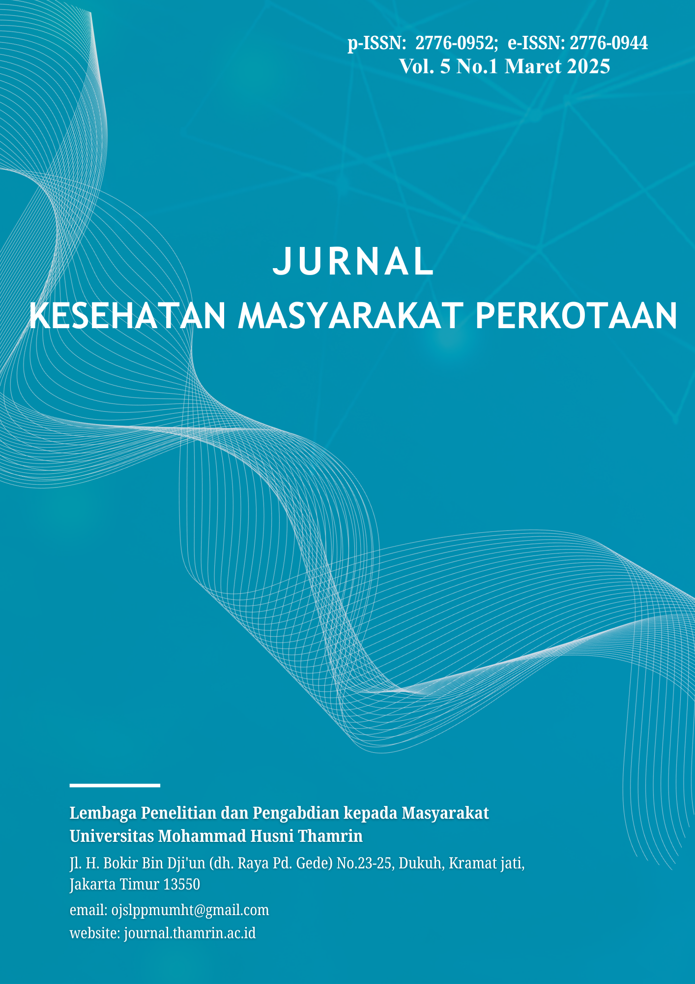 					View Vol. 5 No. 1 (2025): Jurnal Kesehatan Masyarakat Perkotaan
				